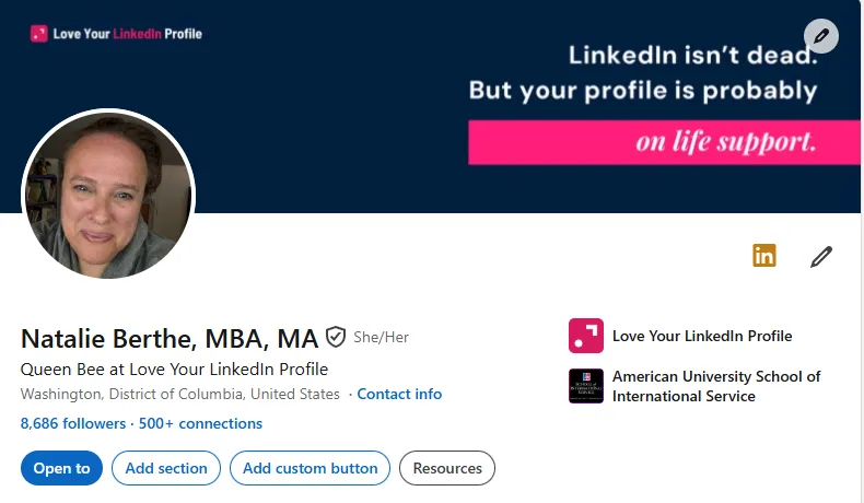 Natalie Berthe's own LinkedIn profile in September 2026, with the headline reading 'Queen Bee at Love Your LinkedIn Profile'.