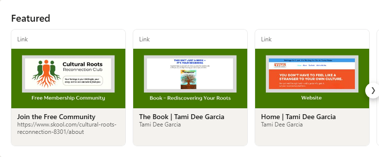 Tami Garcia's new Featured section: branded link cards for her community, her book, and her website